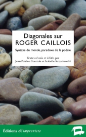 Diagonales sur Roger Caillois
