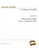 Claude Jamain – Le Regard trouble