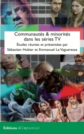 Communautés & minorités dans les séries TV