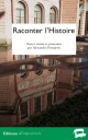 Collectif – Raconter l’Histoire