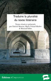 Traduire la pluralité du texte littéraire