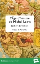 Robert Bréchon – L’Âge d’homme de Michel Leiris